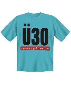 T-Shirt *Ü30*