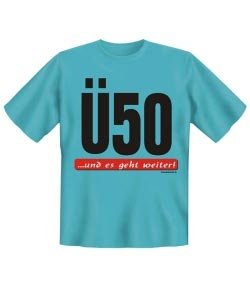 T-Shirt *Ü50*