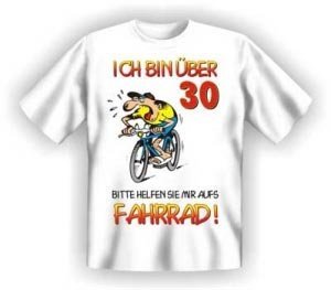 T-Shirt: über 30- helfen Sie mir aufs Fa