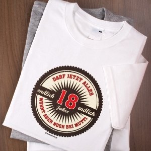 T-Shirt weiß - endlich 18, darf jetzt al