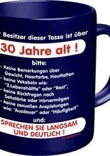 Tasse 30 Jahre alt