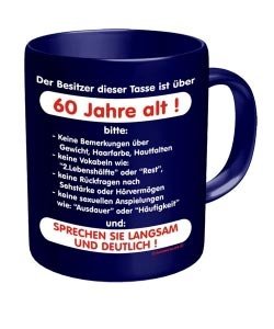 Tasse *Der Besitzer dieser Tasse ist übe