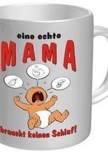 Tasse Eine echte Mutter