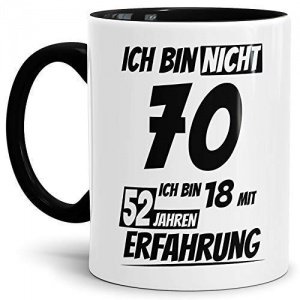 Tasse „Ich bin nicht 70“