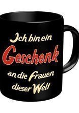 Tasse Ich bin ein Geschenk...