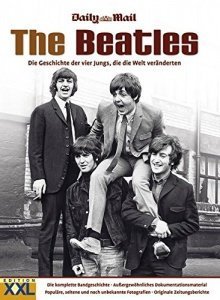 The Beatles: Die Geschichte