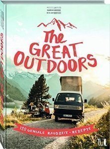 The Great Outdoors Campingkochbuch