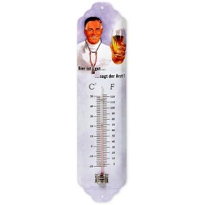 Thermometer `Bier ist gut... sagt der Ar