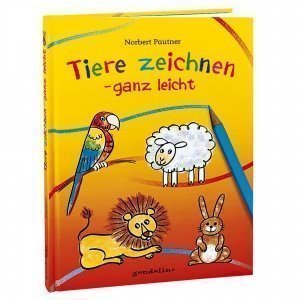 "Tiere zeichnen - ganz leicht"