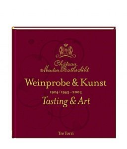 Tre Torri Mouton Rothschild Weinprobe & 