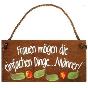 Türschild  "Frauen mögen die einfachen D