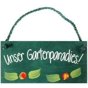 Türschild  "Unser Gartenparadies!"
