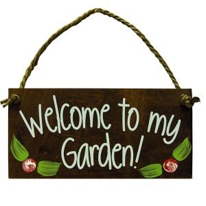 Türschild  "Welcome to my garden!"
