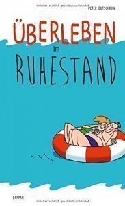 Überleben im Ruhestand