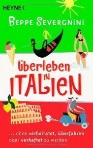Überleben in Italien