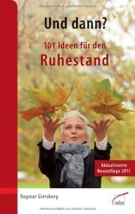 101 Ideen für den Ruhestand