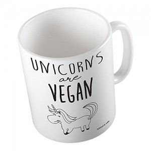 Unicorns Are Vegan Tasse