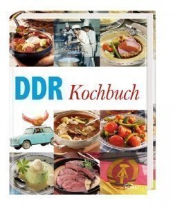 Unser Großes DDR Kochbuch