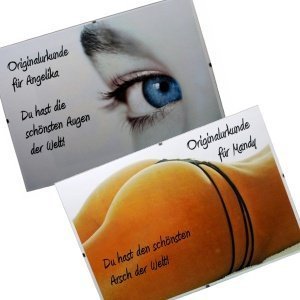 Urkunde: Schönsten Augen/Arsch der Welt