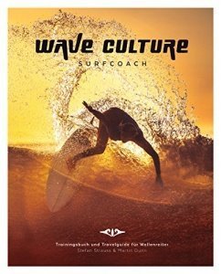 WAVE CULTURE Surfcoach: Trainingsbuch