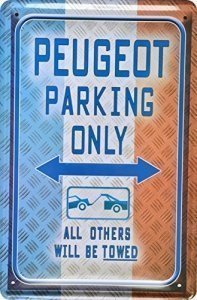 Wandbild Peugeot Parking Only 20x30cm Reklame Retro Blech Metal Sign XPS1