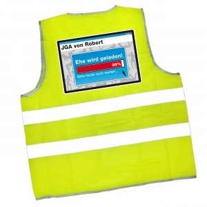 Warnweste zum Jungesellenabschied