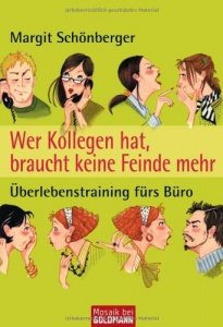 Überlebenstraining fürs Büro