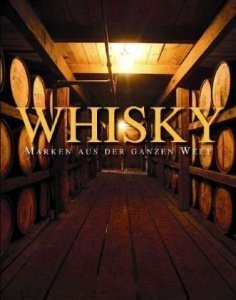 Whisky: Marken aus der ganzen Welt