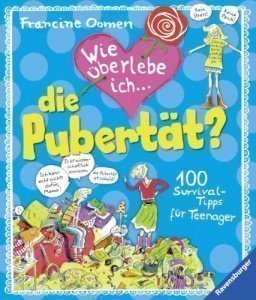 Wie überlebe ich die Pubertät?