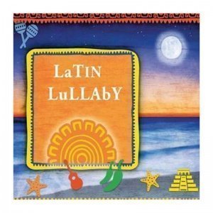 Wiegenlieder Latin Lullaby
