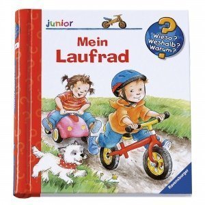 Wieso? Weshalb? Warum? Mein Laufrad