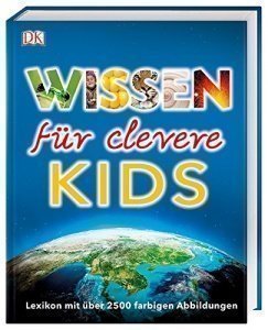 Wissen für clevere Kids Lexikon