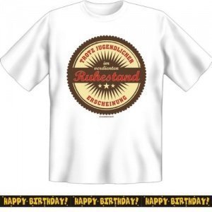 T-Shirt verdienten Ruhestand