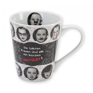 Tasse "die tollsten Frauen sind alle ein