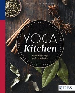 Yoga Kitchen: Ernährung & Yoga