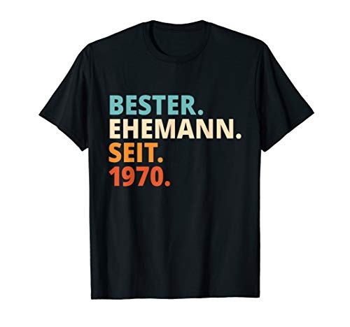 Bester Ehemann Seit 1970 Goldene Hochzeit T-Shirt