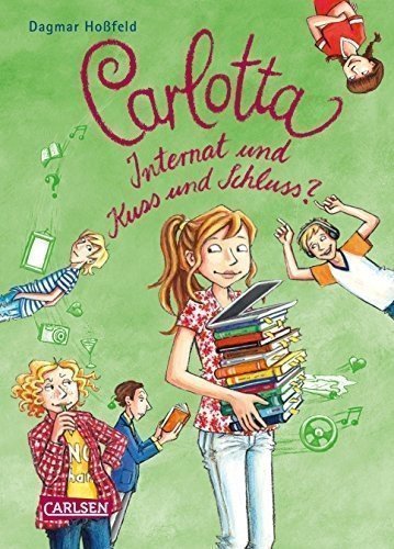 Carlotta 8: Carlotta Internat und Kuss und Schluss?