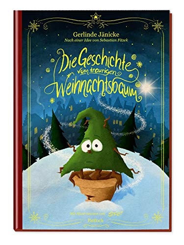 Die Geschichte vom traurigen Weihnachtsbaum