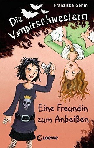 Die Vampirschwestern Eine Freundin zum Anbeißen