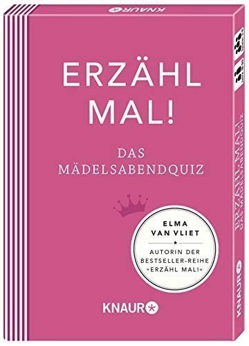 Erzähl mal! Das Mädelsabendquiz Elma van Vliet