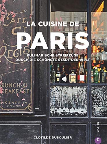 Französisches Kochbuch: La Cuisine de Paris