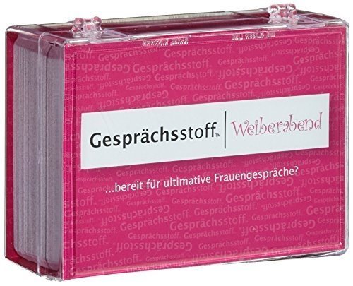 Gesprächsstoff Weiberabend