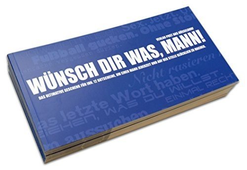 Gutscheinbuch für Männer: WÜNSCH DIR WAS!