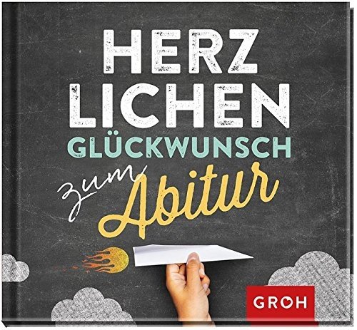 Herzlichen Glückwunsch zum Abitur