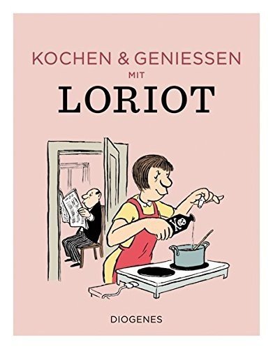 Kochen & genießen mit Loriot