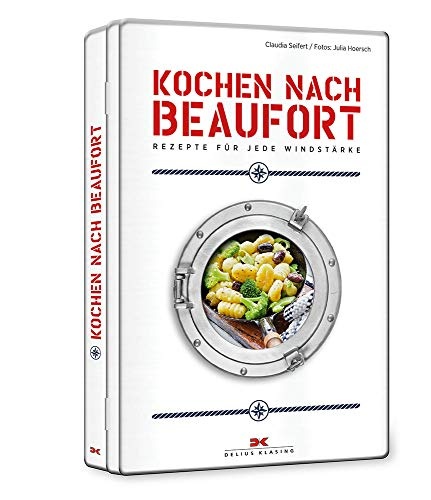 Kochen nach Beaufort: Rezepte für jede Windstärke