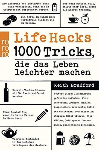 Life Hacks: 1000 Tricks, die das Leben leichter machen