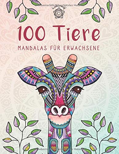 Mandala Malbuch 100 Tiere für Erwachsene