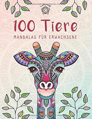 Mandala Malbuch 100 Tiere für Erwachsene
