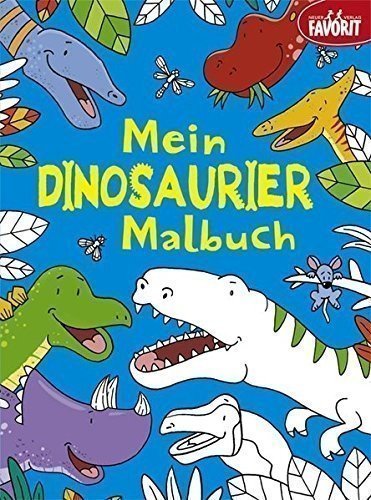 Mein Dinosaurier-Malbuch